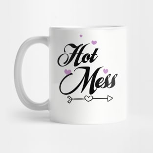 Cute Hot Mess Mug